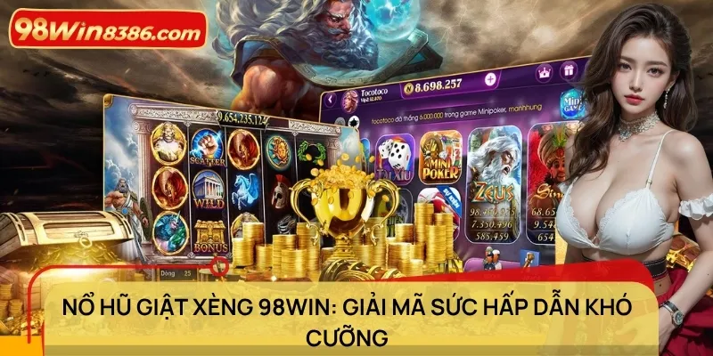 Nổ hũ giật xèng